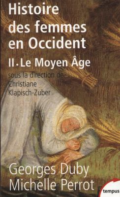 Histoire des femmes en Occident - tome 2 Le Moy... [French] 2262018707 Book Cover