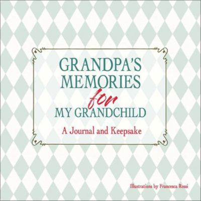 Grandpa's Keepsake Memory Journal 8854421995 Book Cover