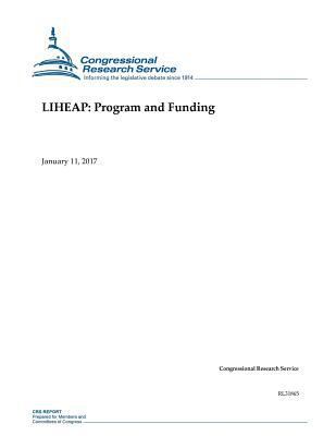 Liheap: Program and Funding 1542601525 Book Cover