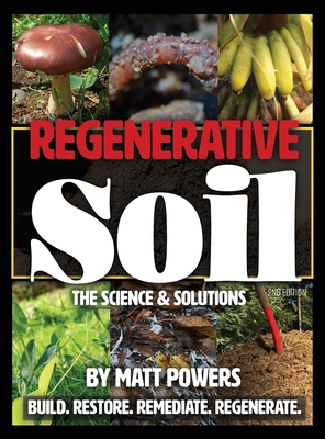 Regenerative Soil: The Science and Solutions 1732187894 Book Cover