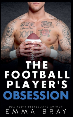 The Football Player's Obsession B0BVTSGRRD Book Cover