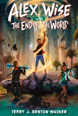 Alex Wise vs. the End of the World 0593564308 Book Cover