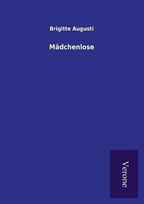 Mädchenlose [German] 9925001749 Book Cover