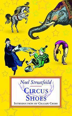 Circus Shoes 1903252253 Book Cover