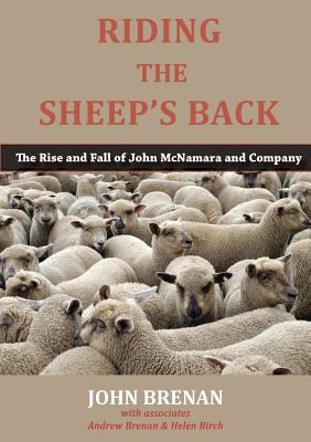 Riding the Sheep's Back: The Rise and Fall of J... 1922168742 Book Cover