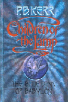 The Blue Djinn of Babylon (Children of the Lamp... 0439959500 Book Cover