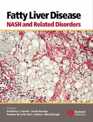 Fatty Liver Disease: Nash and Related Disorders 1405112921 Book Cover