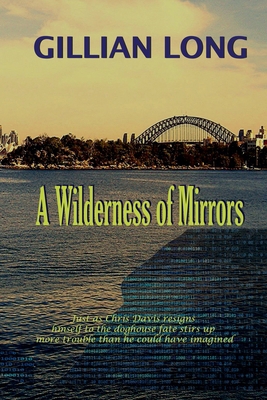 A Wilderness of Mirrors 1763804100 Book Cover