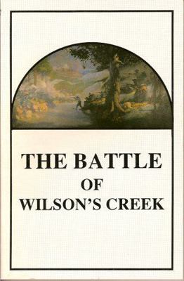 The Battle of Wilson's Creek 0425053822 Book Cover
