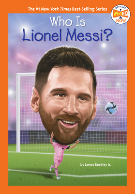 Who Is Lionel Messi? 0593754832 Book Cover
