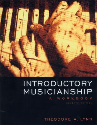 Introductory Musicianship: A Workbook 0495090948 Book Cover
