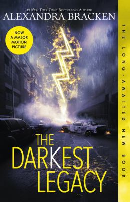 The Darkest Legacy (The Darkest Minds, #4) 1460756363 Book Cover