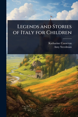 Legends and Stories of Italy for Children 1024050521 Book Cover