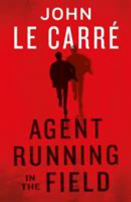 Agent Running In The Field EXPORT 0241401216 Book Cover
