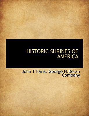 Historic Shrines of America 1140236067 Book Cover