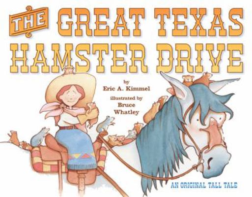 The Great Texas Hamster Drive 0761453571 Book Cover