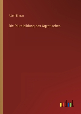 Die Pluralbildung des Ägyptischen [German] 336845384X Book Cover