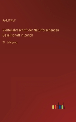 Vierteljahrsschrift der Naturforschenden Gesell... [German] 3368009699 Book Cover