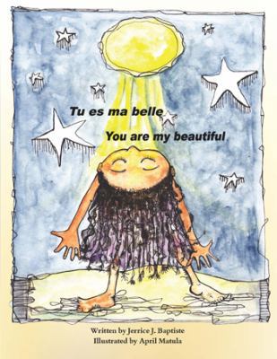 Tu es ma belle / You are my Beautiful (English ... [French] 1584329386 Book Cover