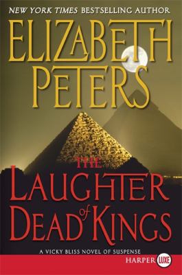 The Laughter of Dead Kings: A Vicky Bliss Novel... [Large Print] 0061668281 Book Cover