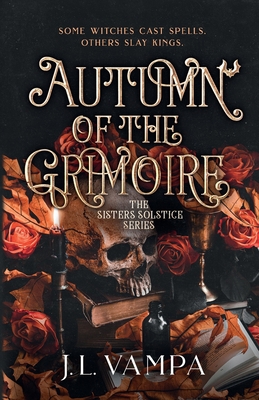 The Sisters Solstice: Autumn of the Grimoire: B... B09X28MZK3 Book Cover