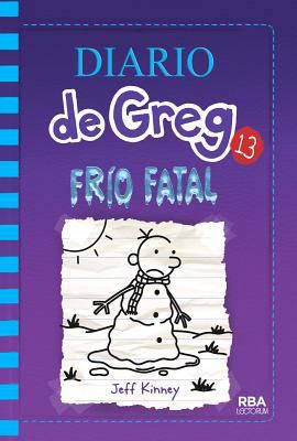 Frio Fatal [Spanish] 1632456966 Book Cover