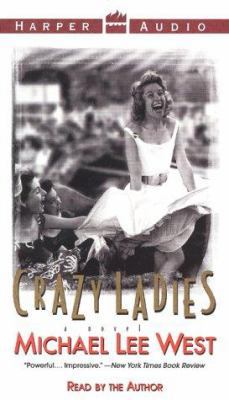 Crazy Ladies 069452252X Book Cover