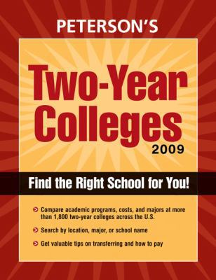 Two-Year Colleges 2009 (Peterson's Two Year Col... 0768925452 Book Cover