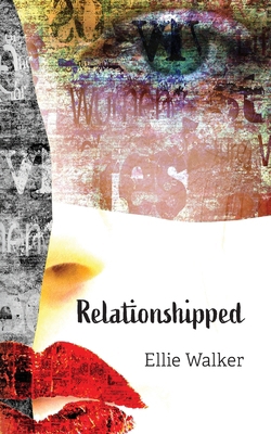 Relationshipped B0CX3QBSM8 Book Cover