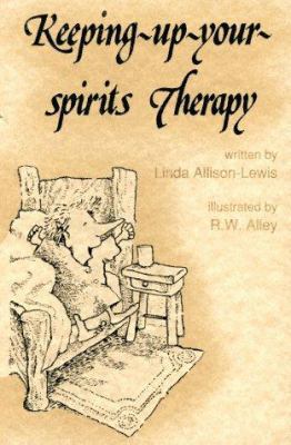 Keeping-Up-Your-Spirits Therapy 0870292420 Book Cover