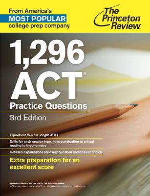 1,296 ACT Practice Questions, 3rd Edition (Coll... 0307945707 Book Cover