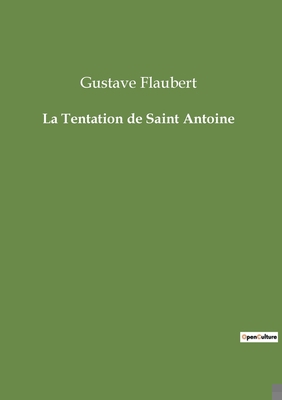 La Tentation de Saint Antoine [French] 2382747005 Book Cover