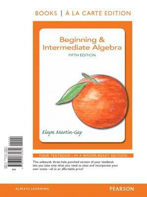 Beginning & Intermediate Algebra, Books a la Ca... 032178586X Book Cover