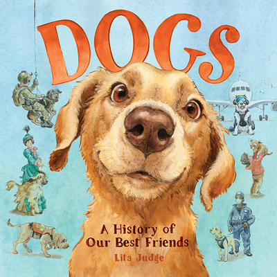 Dogs: A History of Our Best Friends 1419755447 Book Cover