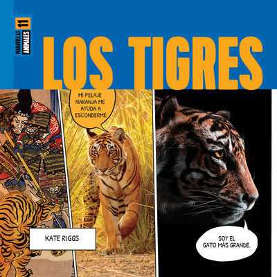 Los Tigres [Spanish] B0CWS8TBZP Book Cover