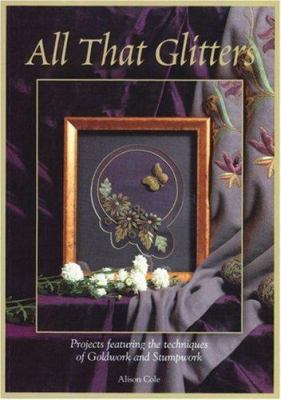All That Glitters 1844483134 Book Cover