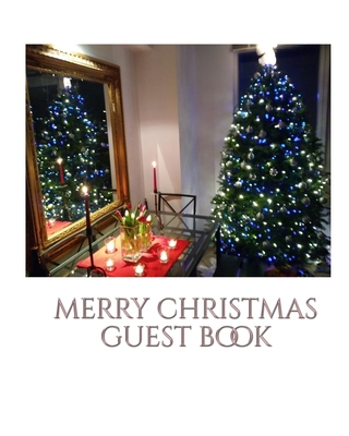 Merry christmas blank guest book: Merry christm... 1714045102 Book Cover