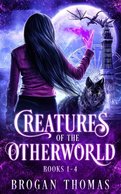 Creatures of the Otherworld (Books 1-4) 1838146997 Book Cover