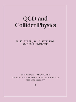 Qcd and Collider Physics 0521581893 Book Cover