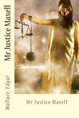 Mr Justice Maxell 1546792422 Book Cover