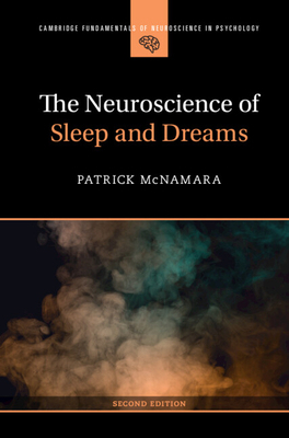 The Neuroscience of Sleep and Dreams 1009208888 Book Cover