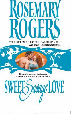 Sweet Savage Love 1551668319 Book Cover