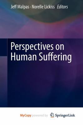 Perspectives on Human Suffering 9400727968 Book Cover