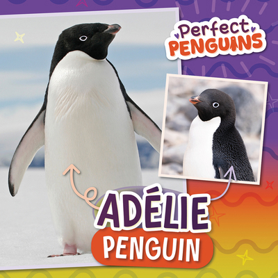 Adélie Penguin 1978547358 Book Cover