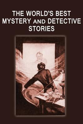 The World's Best Mystery and Detective Stories 148370338X Book Cover