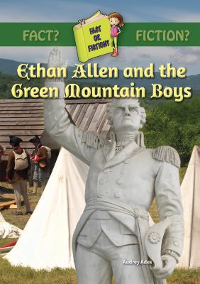 Ethan Allen and the Green Mountain Boys 1612289525 Book Cover