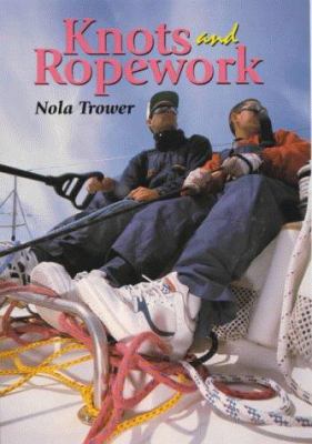 Knots and Ropework 1861263791 Book Cover