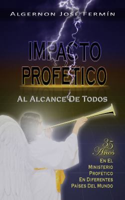 Paperback Impacto Prof?tico : Al Alcance de Todos [Spanish] Book
