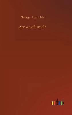 Are we of Israel? 3732673669 Book Cover