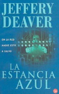 La Estancia Azul = The Blue Nowhere [Spanish] 8466308806 Book Cover